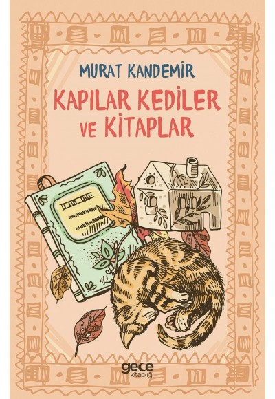Kapılar Kediler ve Kitaplar