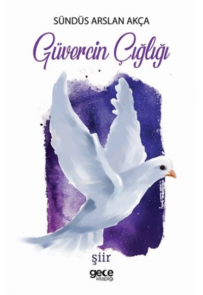 Güvercin Çığlığı