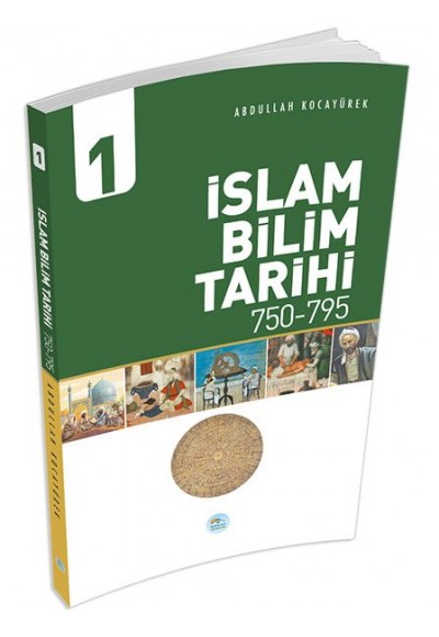 İslam Bilim Tarihi 1 (750-795)