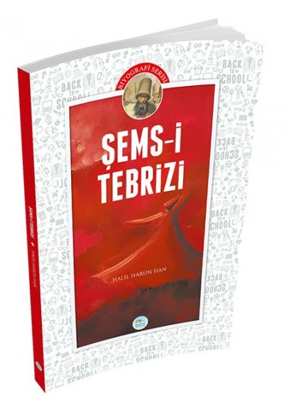 Biyografi Serisi - Şems-i Tebrizi