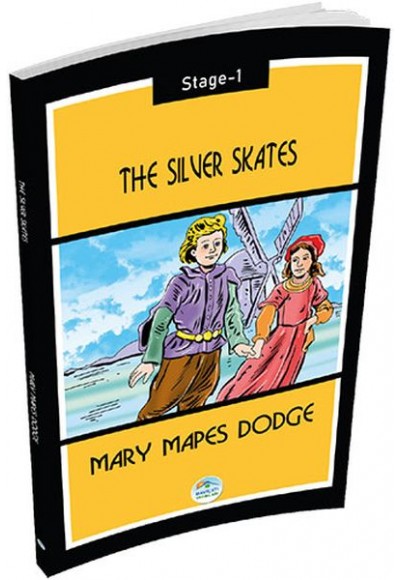 The Silver Skates - Mary Mapes Dodge (Stage 1)