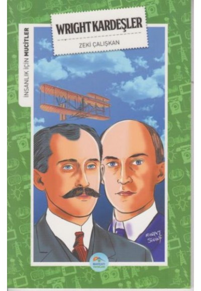 İnsanlık İçin Mucitler Wright Kardeşler
