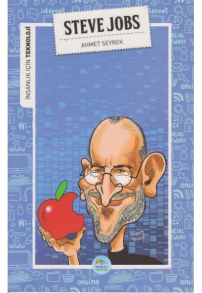 İnsanlık İçin Teknoloji Steve Jobs
