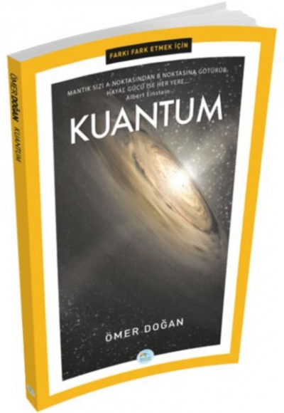 Farkı Fark Etmek İçin - Kuantum
