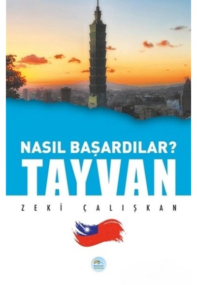 Tayvan - Nasıl Başardılar?