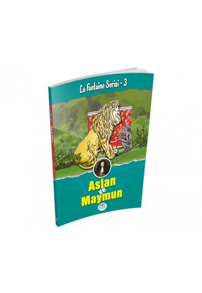 Aslan ve Maymun - La Fontaine Serisi 3