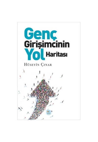 Genç Girişimcinin Yol Haritası