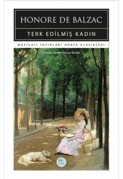 Terk Edilmiş Kadın