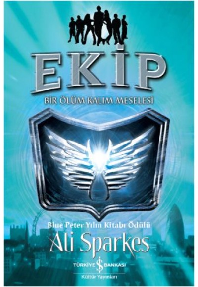 Ekip - Bir Ölüm Kalım Meselesi