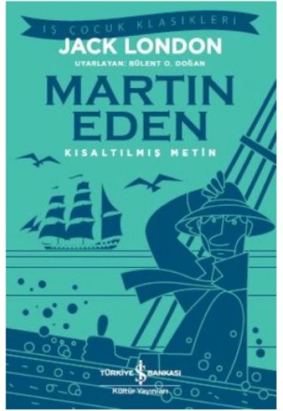 Martin Eden (Kısaltılmış Metin)