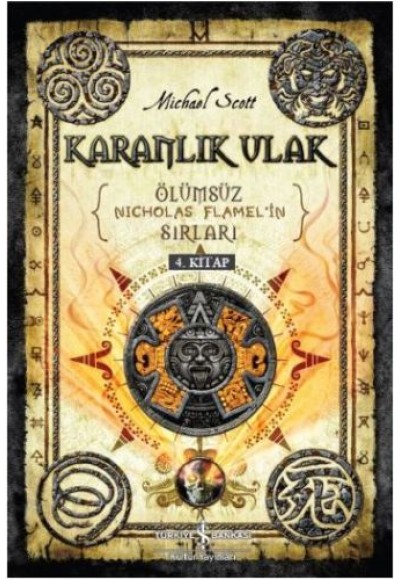 Ölümsüz Nicholas Flamel'in Sırları 4. Kitap - Karanlık Ulak
