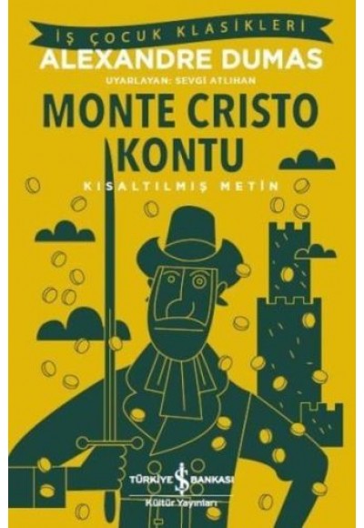 Monte Cristo Kontu (Kısaltılmış Metin)