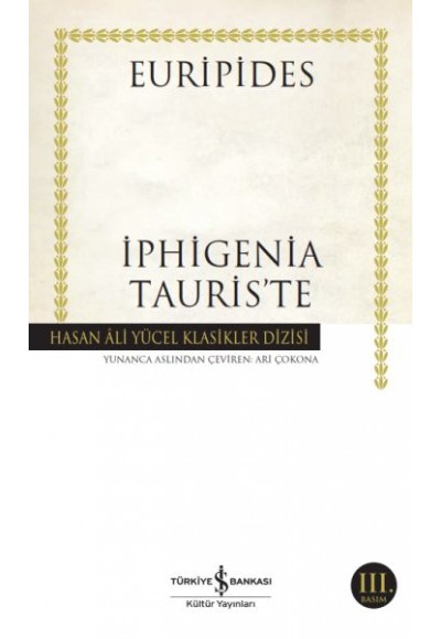 İphigenia Tauris’te - Hasan Ali Yücel Klasikleri