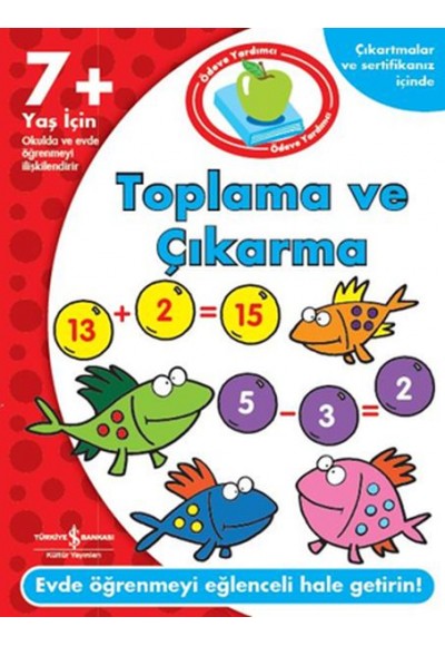 Ödeve Yardımcı Toplama ve Çıkarma (7+ Yaş)