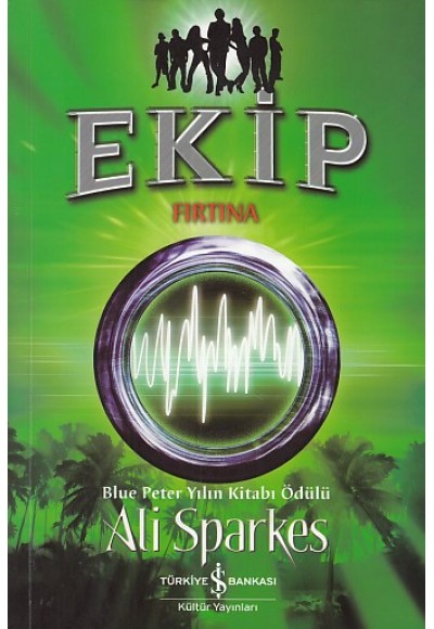Ekip - Fırtına
