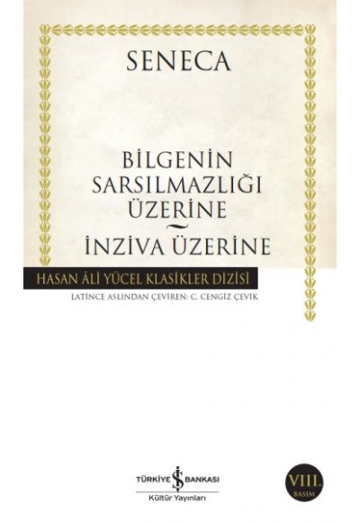 Bilgeliğin Sarsılmazlığı Üzerine - İnziva Üzerine - Hasan Ali Yücel Klasikleri