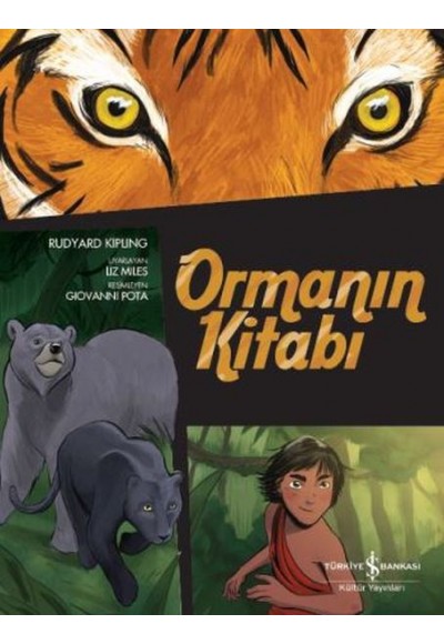 Çizgilerle Klasikler Dizisi - Ormanın Kitabı