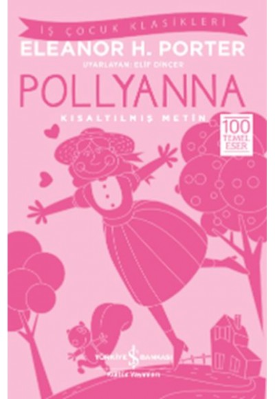 Pollyanna (Kısaltılmış Metin)