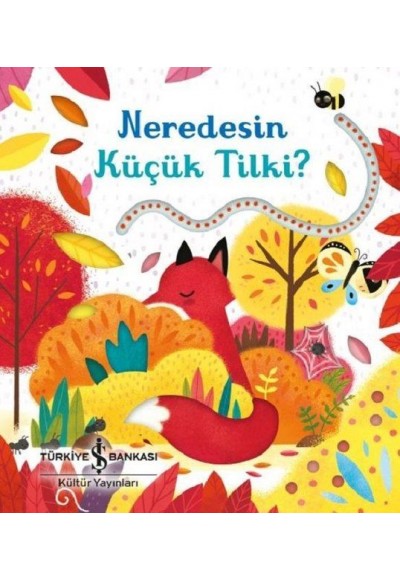 Neredesin Küçük Tilki