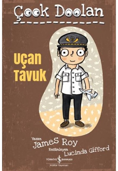 Uçan Tavuk - Çook Doolan