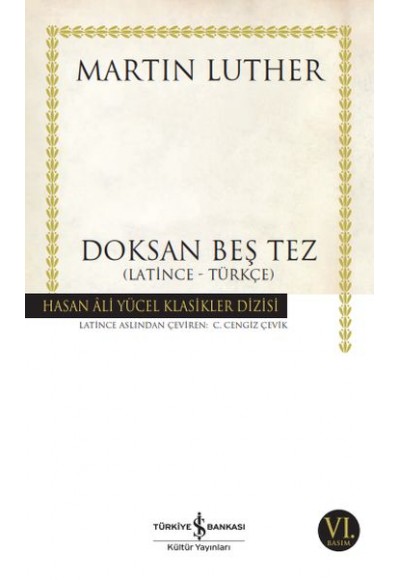 Doksan Beş Tez - Hasan Ali Yücel Klasikleri