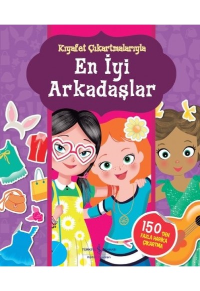 En İyi Arkadaşlar-Kıyafet Çıkartmalarıyla