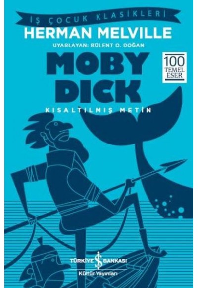 Moby Dick (Kısaltılmış Metin)