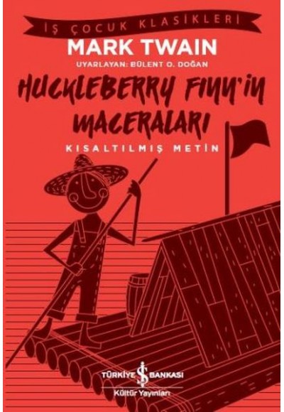 Huckleberry Finn'in Maceraları (Kısaltılmış Metin)