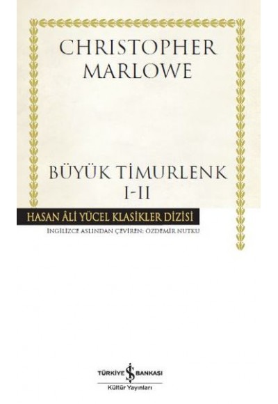 Büyük Timurlenk I - II Hasan Ali Yücek Klasikleri (Ciltli)