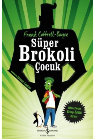 Süper Brokoli Çocuk