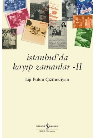 İstanbul’da Kayıp Zamanlar 2