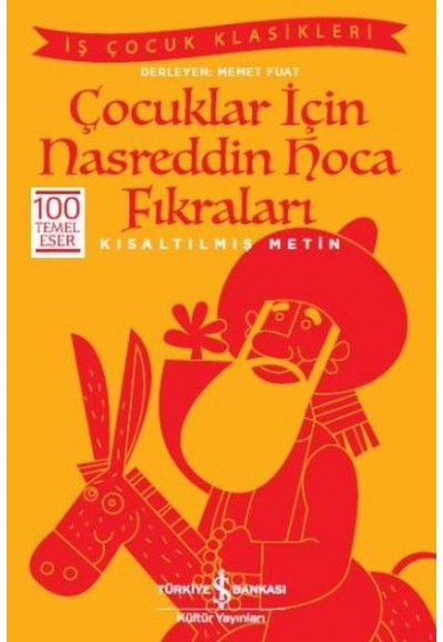 Çocuklar İçin Nasreddin Hoca Fıkraları (Kısaltılmış Metin)