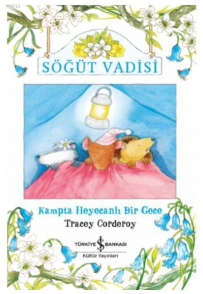 Söğüt Vadisi Tracey Corderoy