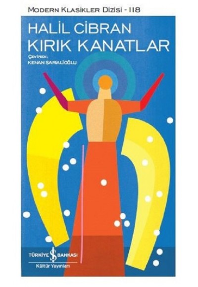 Kırık Kanatlar - Modern Klasikler Dizisi