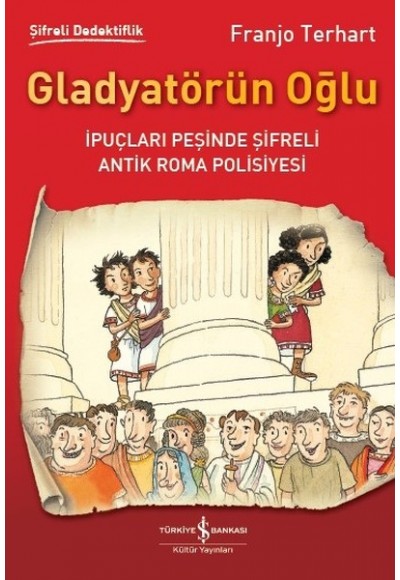 Gladyatörün Oğlu-Şifreli Dedektiflik