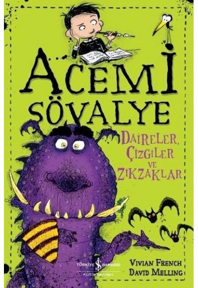 Acemi Şövalye - Daireler, Çizgiler ve Zikzaklar