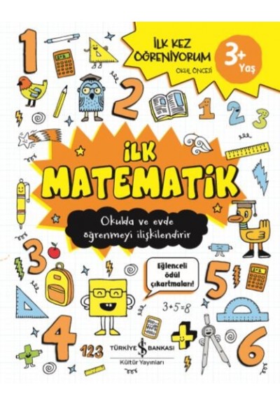 İlk Matematik 3+ İlk Kez Öğreniyorum