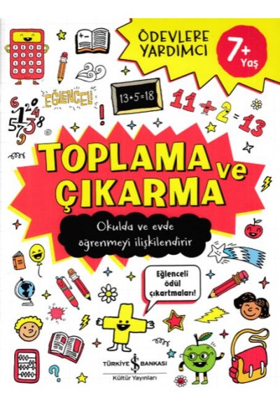 Ödevlere Yardımcı -Toplama ve Çıkarma 7+ Yaş