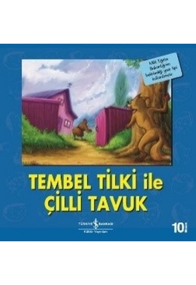 Tembel Tilki ile Çilli Tavuk-İlk Okuma Kitaplarım