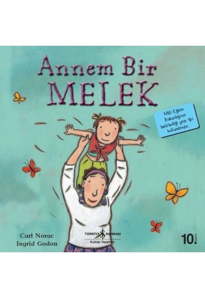 Annem Bir Melek-İlk Okuma Kitaplarım