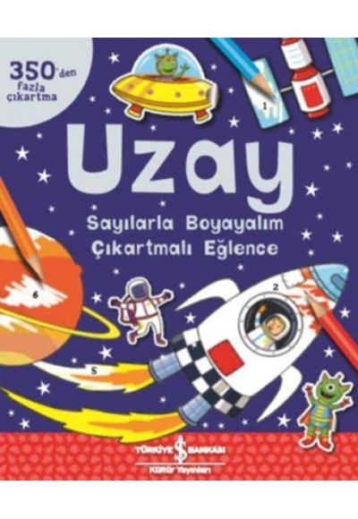 Uzay Sayılarla Boyayalım Çikartmalı Eğlence