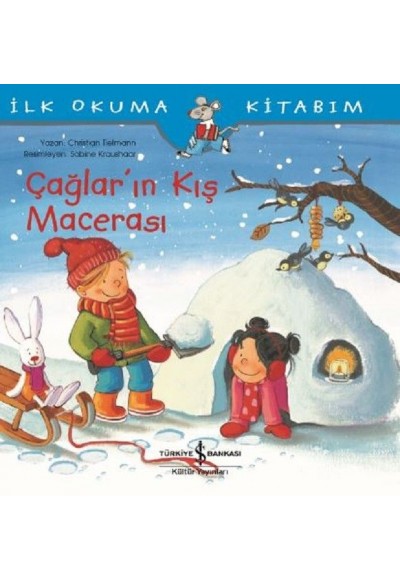 İlk Okuma Kitabım-Çağlar'ın Kış Macerası