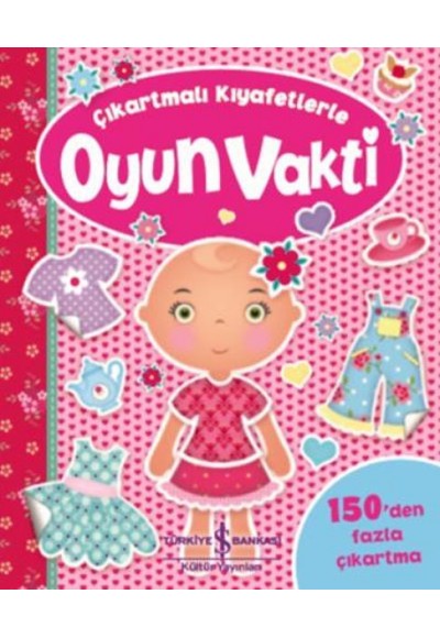Oyun Vakti Çıkartmalı Kıyafetlerle