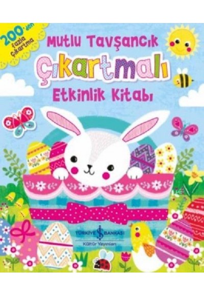 Mutlu Tavşancık Çıkartmalı Etkinlik Kitabı