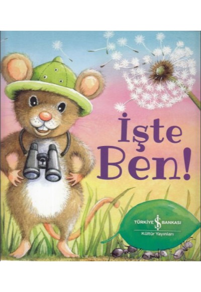 İşte Ben!