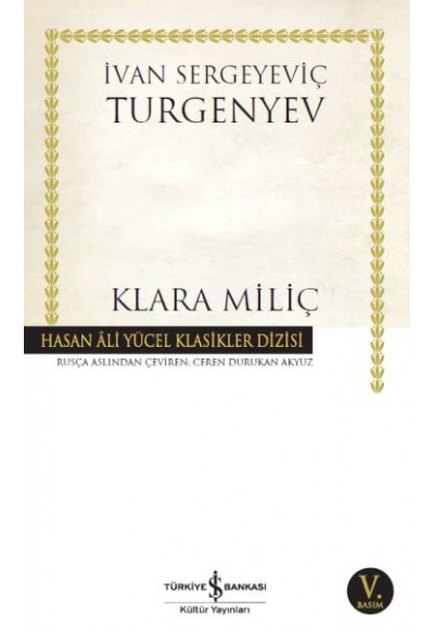 Klara Miliç - Hasan Ali Yücel Klasikleri