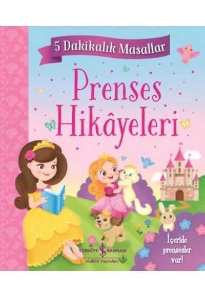 Prenses Hikayeleri - 5 Dakikalık Masallar
