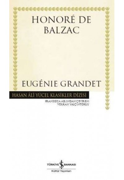 Eugénie Grandet - Hasan Ali Yücel Klasikleri