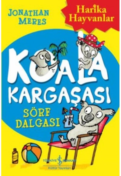 Koala Kargaşası - Sörf Dalgası
