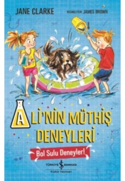 Alinin Müthiş Deneyleri Bol Sulu Deneyler